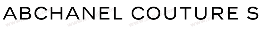 ABChanel Couture Sem字体转换 ABChanel Couture Sem字体转换